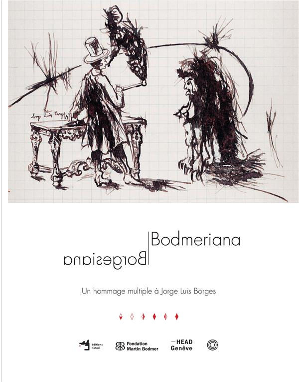 Borgesiana/Bodmeriana. Un hommage multiple à Jorge Luis Borges