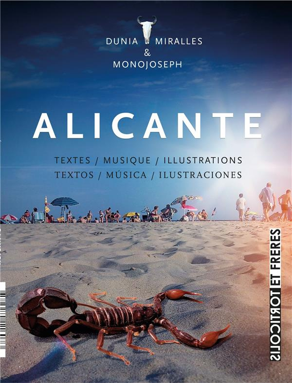 Alicante. Textes - Musique - Illustrations, Edition bilingue français-espagnol, avec 1 CD audio