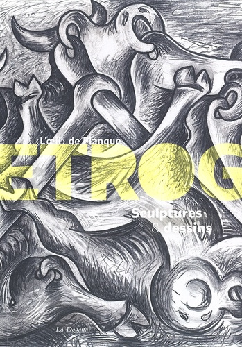 Sorel Etrog. Sculptures et dessins