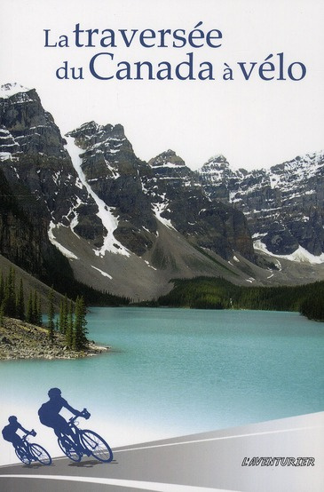 La traversée du Canada à vélo