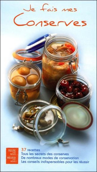 JE FAIS MES CONSERVES