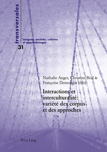 Interactions et interculturalité. Variété des corpus et des approches