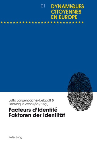 Facteurs d'identité. Edition bilingue français-allemand