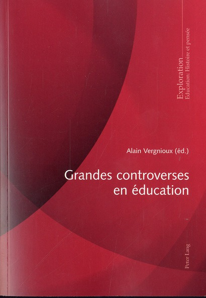 Grandes controverses en éducation