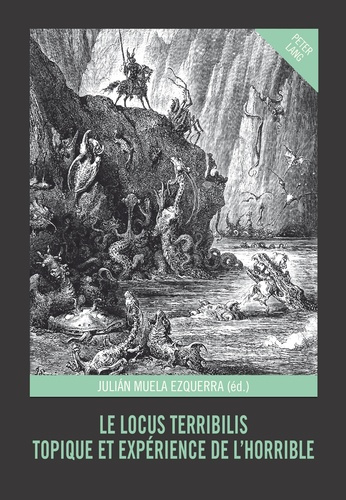 Le Locus Terribilis. Topique et expérience de l’horrible
