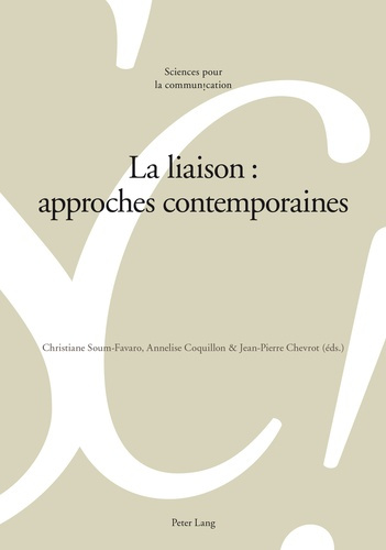 La liaison. Approches contemporaines
