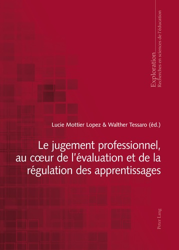 Le jugement professionnel, au coeur de l'évaluation et de la régulation des apprentissages