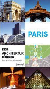 PARIS - DER ARCHITEKTUR FUHRER