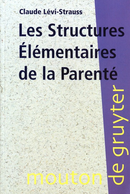 Les structures élémentaires de la parenté