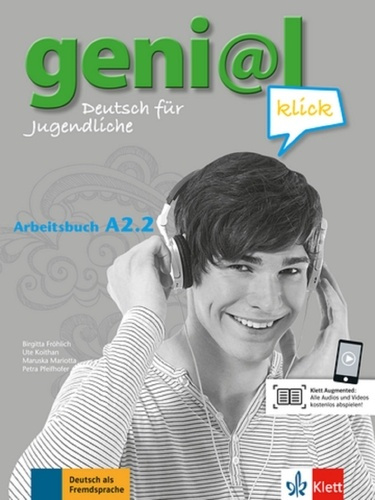 Geni@l Klick A1. Arbeitsbuch A2.2