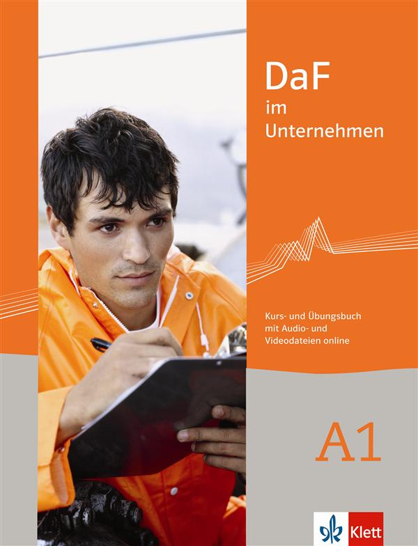 DaF im Unternehmen A1. Kurs- und Ubungsbuch, mit Audio und Filme online