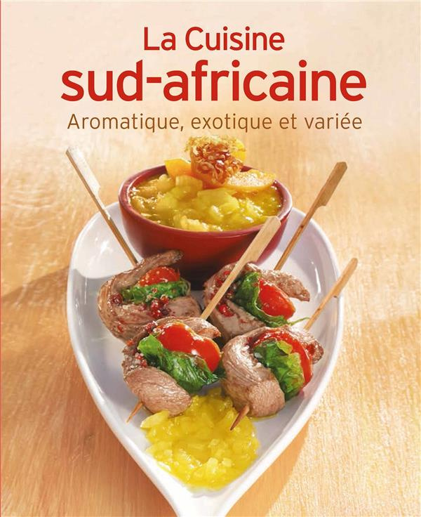 La cuisine Sud-Africaine