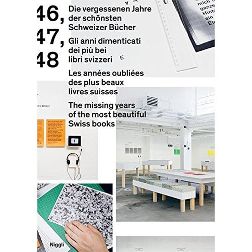 LES ANNEES OUBLIEES DES PLUS BEAUX LIVRES SUISSES : 1946, 1947, 1948 - FRANCAIS/ALLEMAND/ANGLAIS