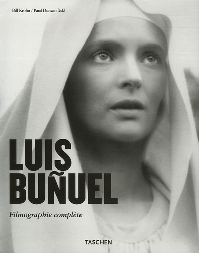 Luis Buñuel. Une chimère 1900-1983