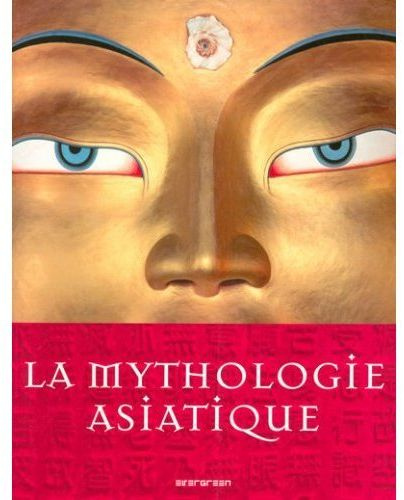 La mythologie asiatique