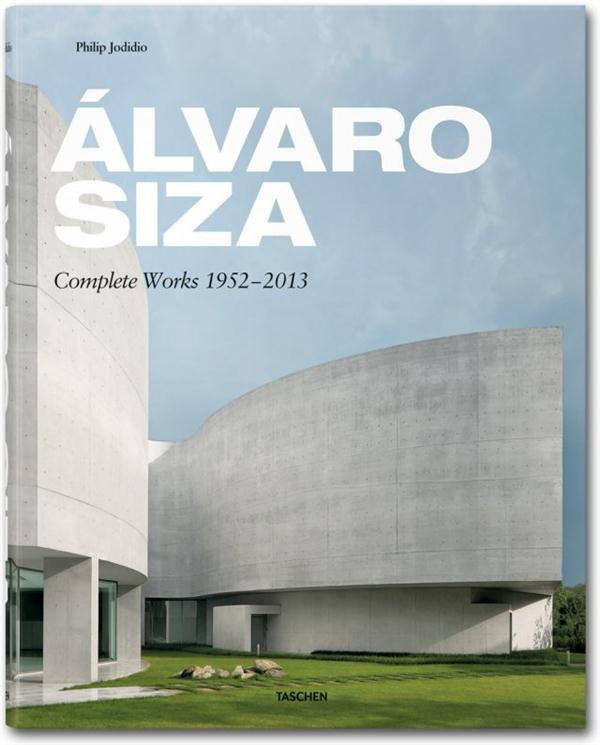Alvaro Siza. Complete Works 1952-2013, Edition français-anglais-allemand