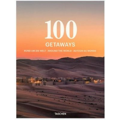 100 Getaways. Coffret 2 volumes, Edition français-anglais-allemand