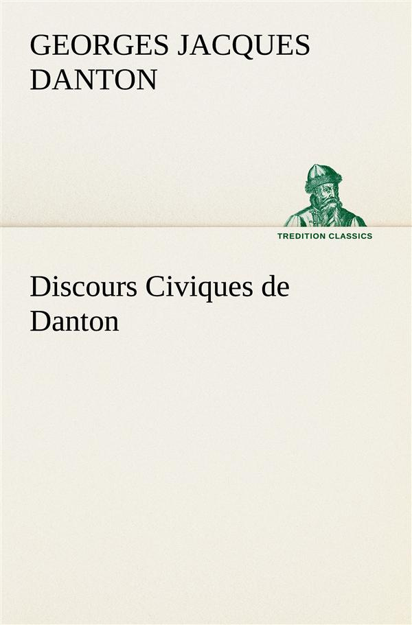 Discours Civiques de Danton