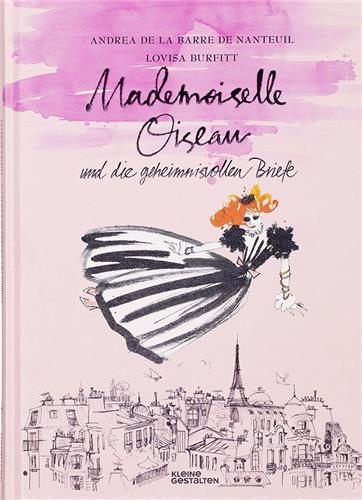 MADEMOISELLE OISEAU UND DIE GEHEIMNISVOLLEN BRIEFE /ALLEMAND