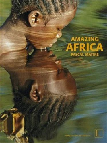 Amazing Africa. Edition français-anglais-allemand