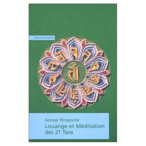 Louange et Méditation des 21 Tara