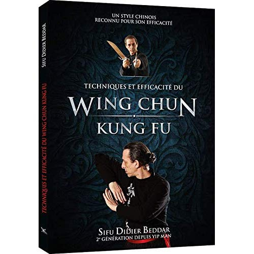 Techniques et efficacité du Wing Chun Kung Fu