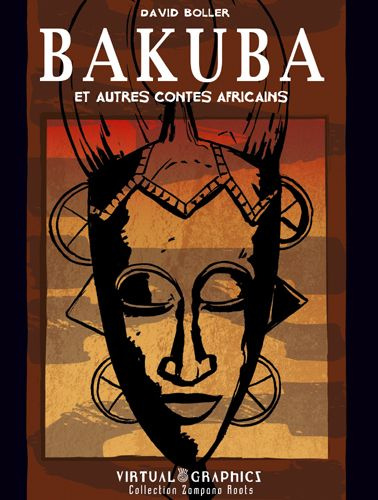 BAKUBA ET AUTRES CONTES AFRICAINS
