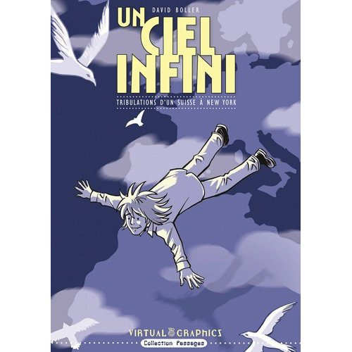UN CIEL INFINI TRIBULATIONS D UN SUISSE