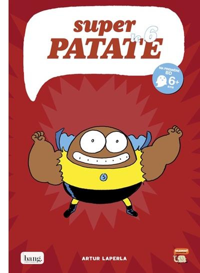 Super patate Tome 6
