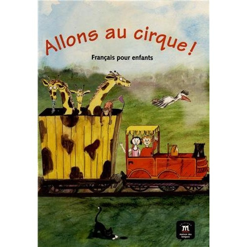 Allons au cirque ! Français pour enfants
