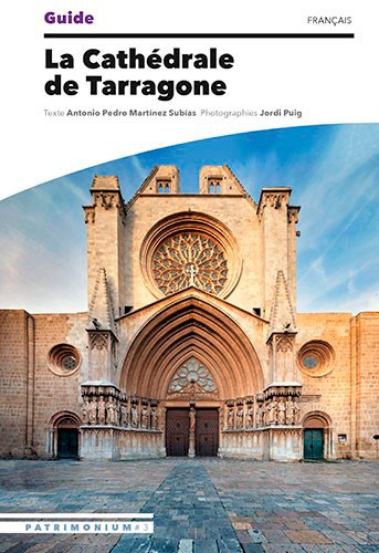 La Cathédrale de Tarragone