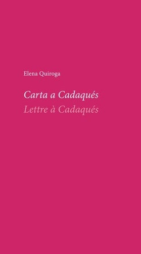 Lettre à Cadaqués. Edition bilingue français-espagnol