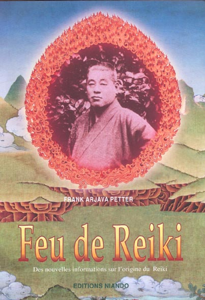 Feu de Reiki. Des nouvelles informations sur l'origine du Reiki