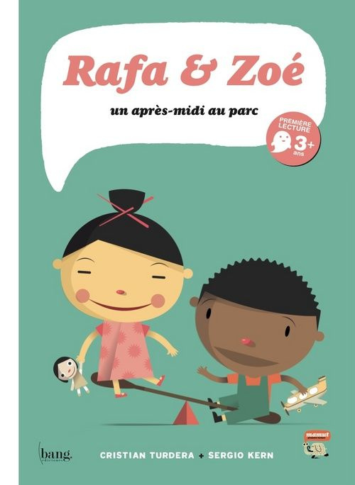 Rafa & Zoé Tome 2 : Un après-midi au parc