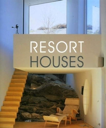 Resort Houses - Résidences secondaires