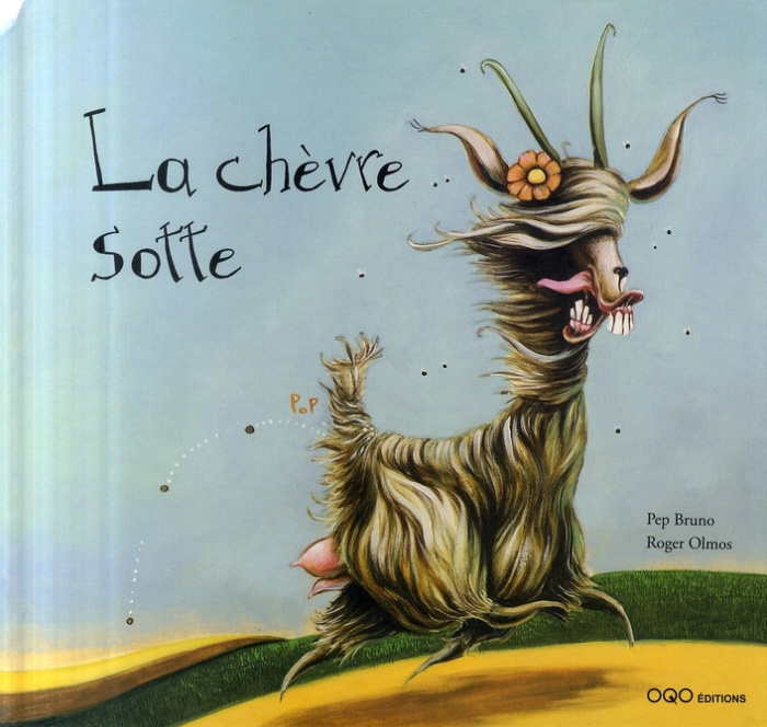 La chèvre sotte