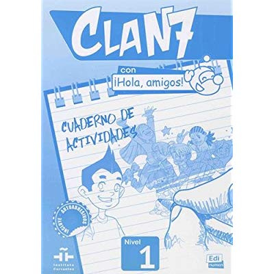 CLAN 7 CUADERNO DE ACTIVIDADES NIVEL 1