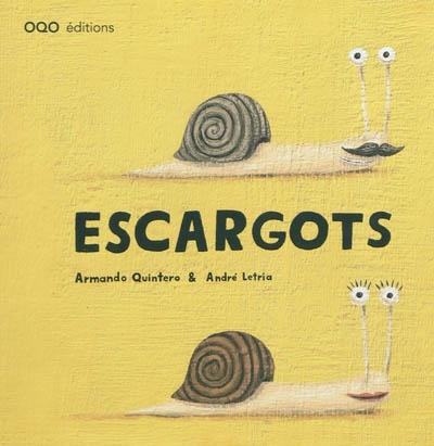 Escargots Coffret 5 volumes. Escargot et coquille ; Quelle frousse ! ; Escargot navigue ! ; Escargot