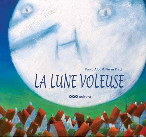 La lune voleuse