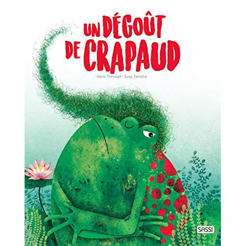 Un dégoût de crapaud