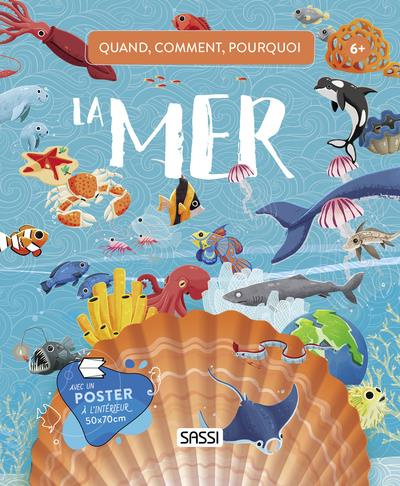 La mer. Avec 1 poster 50x70 cm