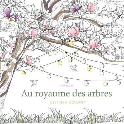 Au royaume des arbres. Dessins à colorier
