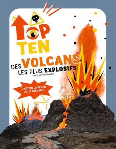 Le top 10 des volcans les plus explosifs