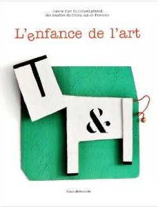 L ENFANCE DE L ART