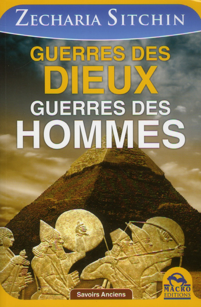 Guerre des dieux - Guerre des Hommes
