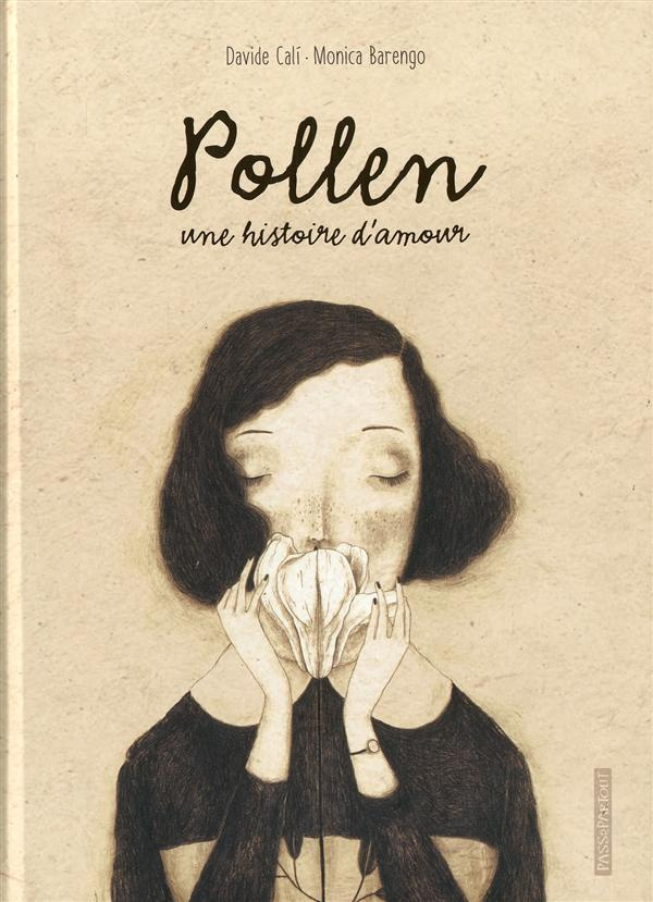 Pollen. Une histoire d'amour