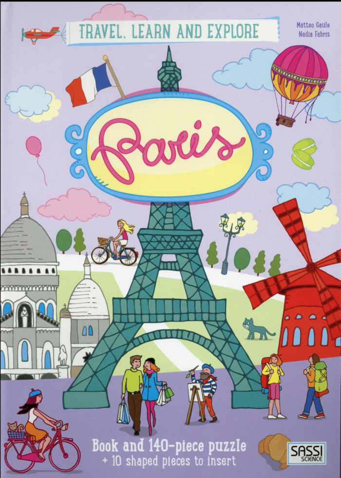 TRAVEL, LEARN AND EXPLORE PARIS