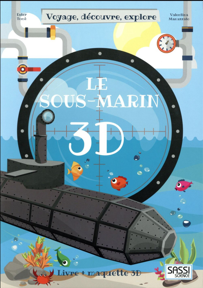 Le sous-marin 3D