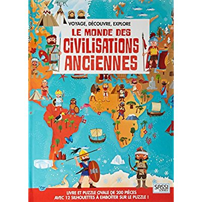 Le monde des civilisations anciennes
