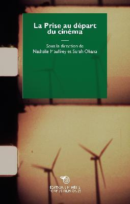 La Prise au départ du cinéma